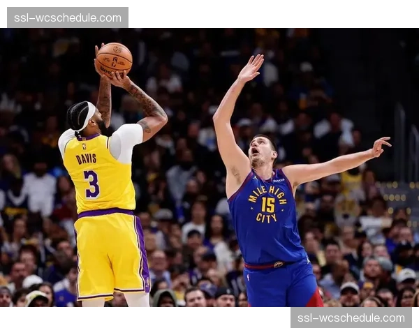 关键对位前瞻：安东尼·戴维斯 vs 尼古拉·约基奇的内线博弈